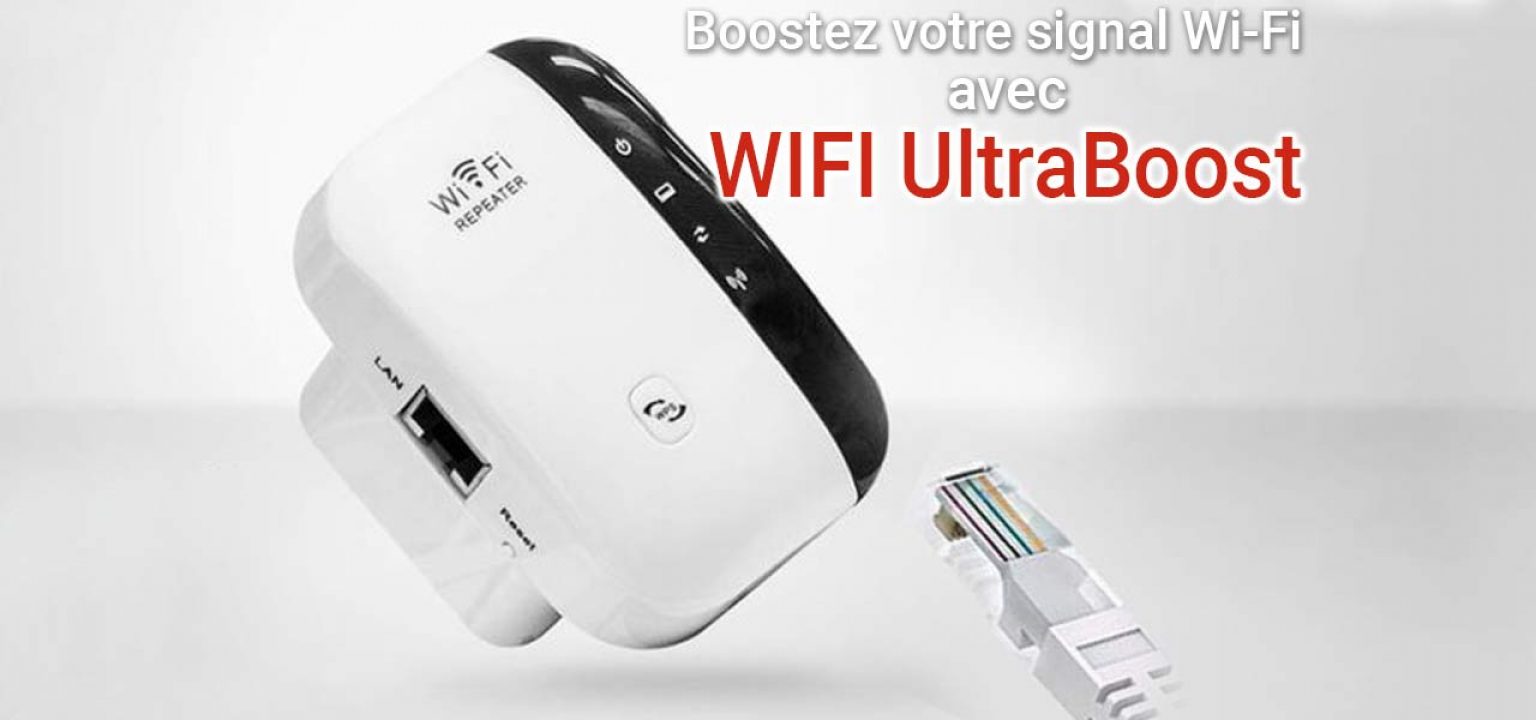 WIFI Ultraboost : Que vaut-il ? Notre avis 2023 | Digitogy.eu