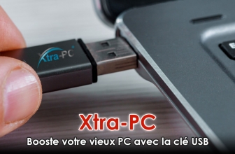 Mon avis sur Xtra PC, la clé USB qui doit booster votre vieux PC