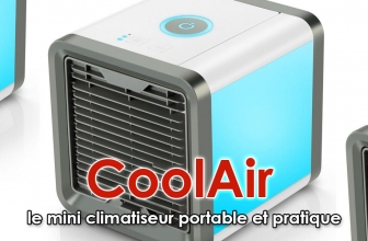 Que vaut vraiment le mini climatiseur Cool Air ?