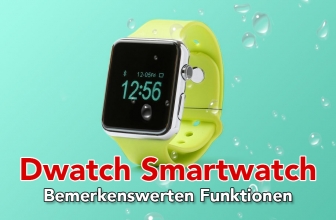 Dwatch Test 2024 der neuen Smartwatch_Generation