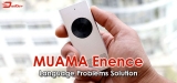 Muama Enence Review 2022: The Best Portable Translator or Another Scam?