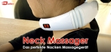 Neckmassager: Die ultimative Lösung gegen Nackenschmerzen