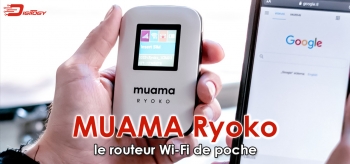 Test du routeur Muama Ryoko : une connexion Wi-Fi stable ?
