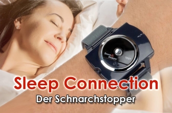 Sleep Connection Erfahrung – Der Schnarchstopper im Test 2023