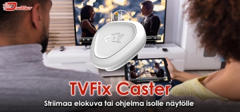 TVFix Caster -arvostelu 2022: striimaa älypuhelimesta televisioon