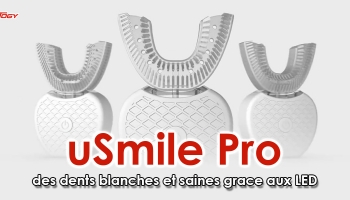 uSmile Pro, l’appareil qui blanchit les dents, ça marche ?