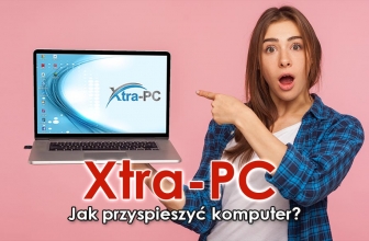 Recenzja Xtra-PC 2023. Nowe życie dla starego komputera!